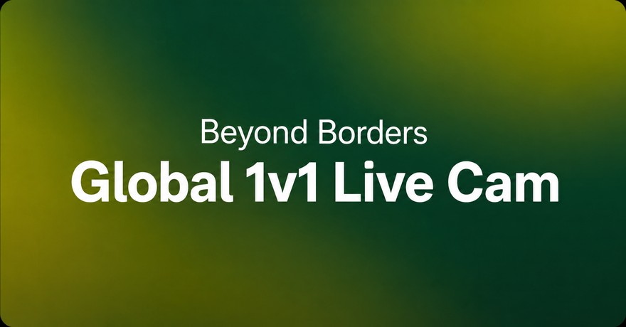 Bridge the Distance: Global 1v1 Chat via Live Cam